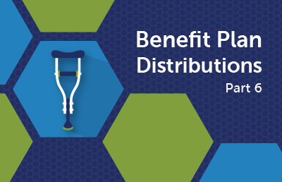 Benefit Plan Distributions Part 6