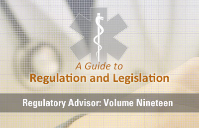 A Guide to Regulation and Legislation Volume Nineteen