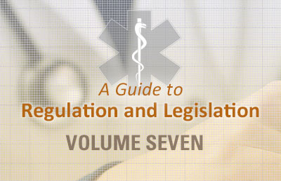 A Guide to Regulation and Legislation Volume Seven