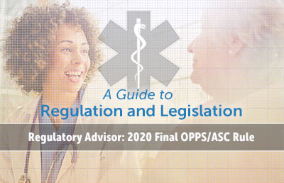 Regulatory Advisor 2020 Proposed OPPS ASC Rule