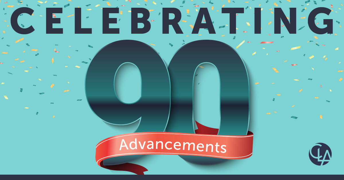Celebrating 90 Advancements