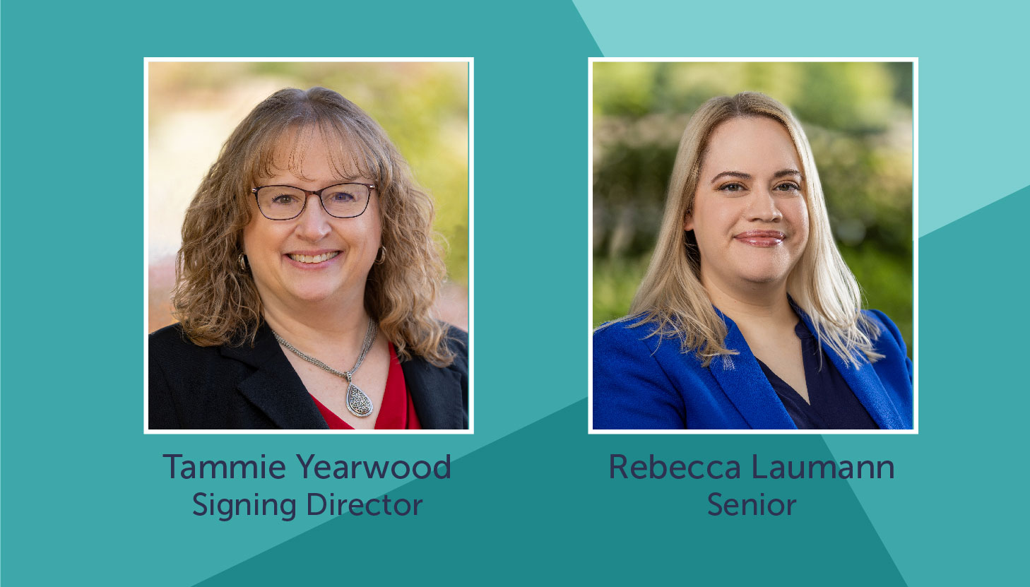 Rebecca Laumann and Tammie Yearwood