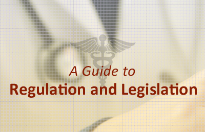 Guide to Regulation and Legislation