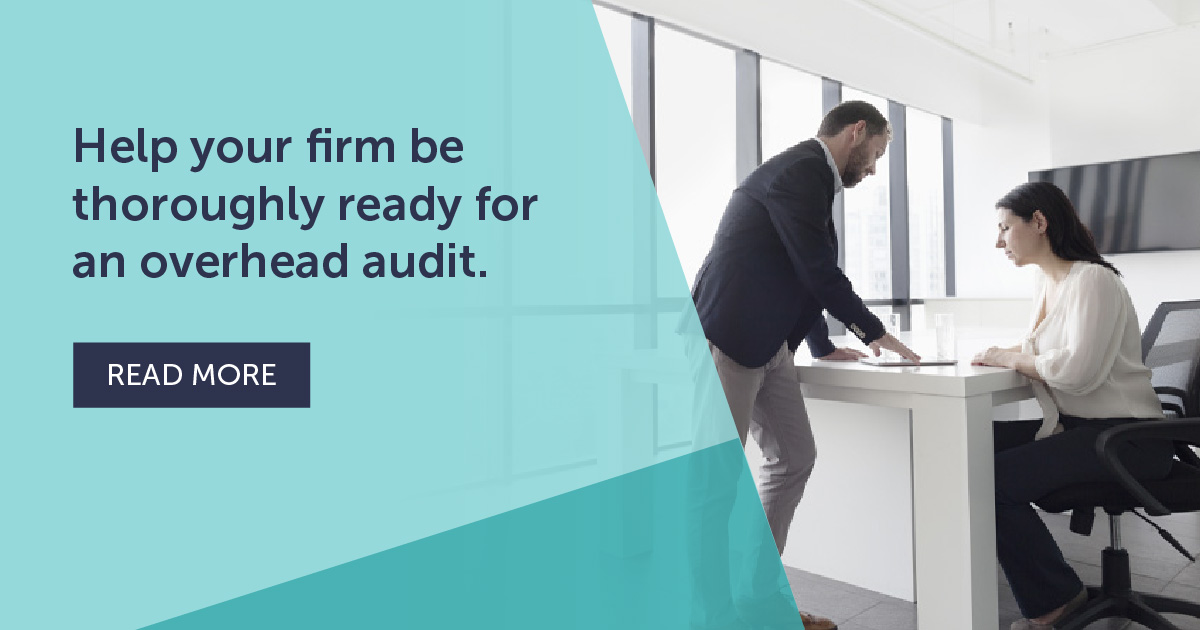 Overhead Audits — Key Strategies to Help You Prepare: CLA